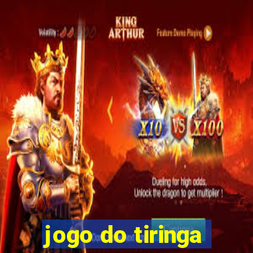 jogo do tiringa